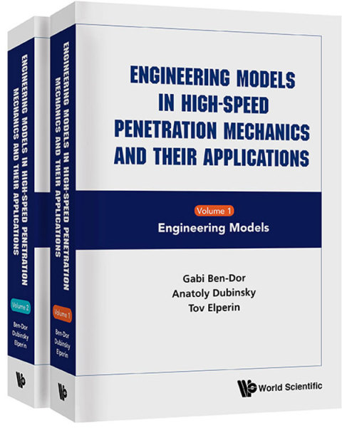 Cover image for book Engineering Models in High-Speed Penetration Mechanics and Their Applications: (A Two-Volume Set) Volume 1: Engineering Models Volume 2: Applied Problems