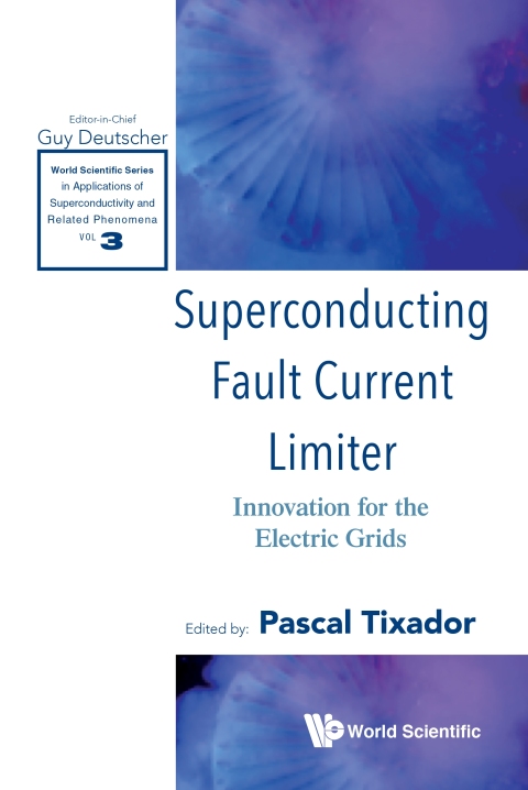 Cover image for book Superconducting Fault Current Limiter: Innovation for the Electric Grids