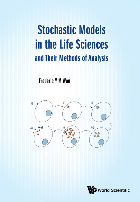 Cover image for book Stochastic Models in the Life Sciences and Their Methods of Analysis