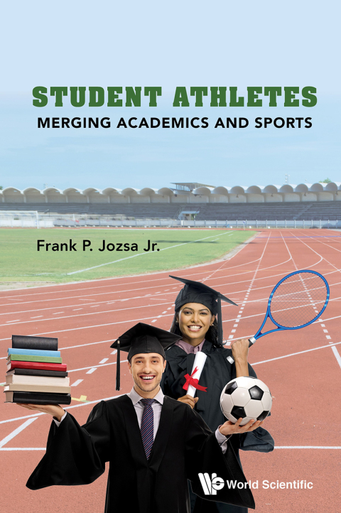 Cover image for book Student Athletes: Merging Academics and Sports