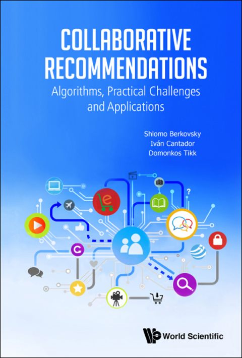 Cover image for book Collaborative Recommendations: Algorithms, Practical Challenges and Applications