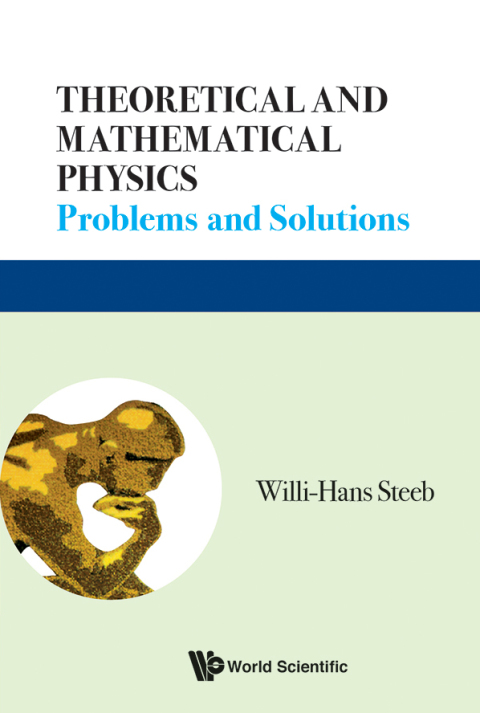 Cover image for book Theoretical and Mathematical Physics: Problems and Solutions