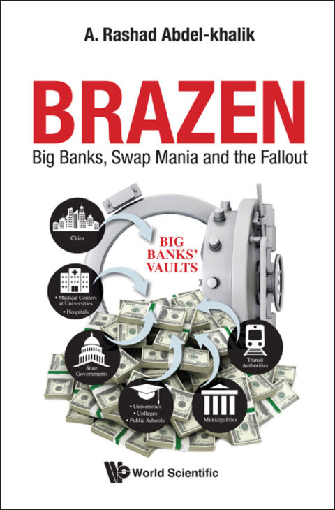 Cover image for book Brazen: Big Banks, Swap Mania and the Fallout