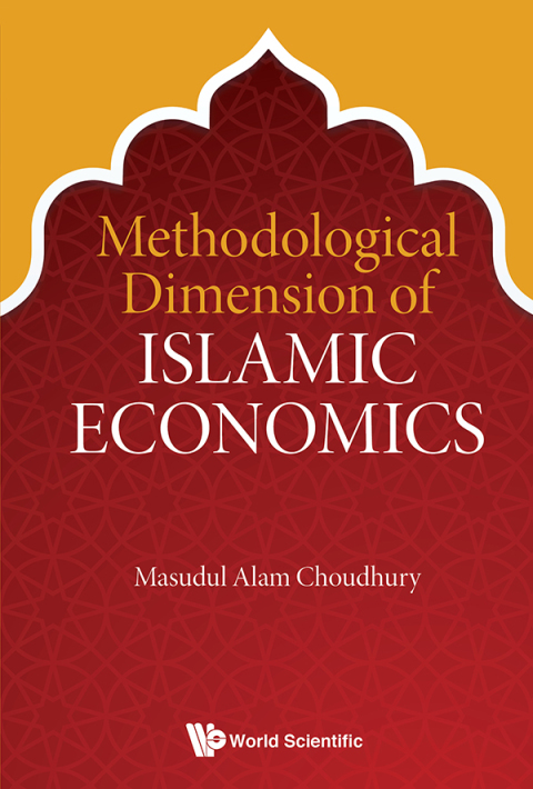 Cover image for book Methodological Dimension of Islamic Economics