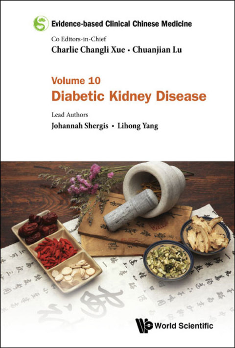 Cover image for book Evidence-based Clinical Chinese Medicine: Volume 10: Diabetic Kidney Disease