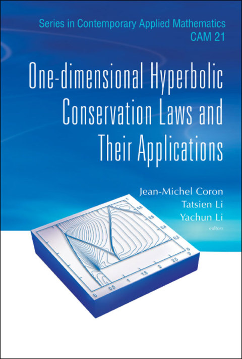 Cover image for book One-Dimensional Hyperbolic Conservation Laws and Their Applications