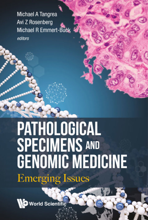 Cover image for book Pathological Specimens and Genomic Medicine: Emerging Issues