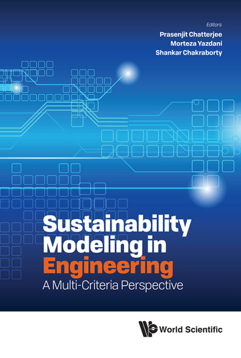 Cover image for book Sustainability Modeling in Engineering: A Multi-Criteria Perspective