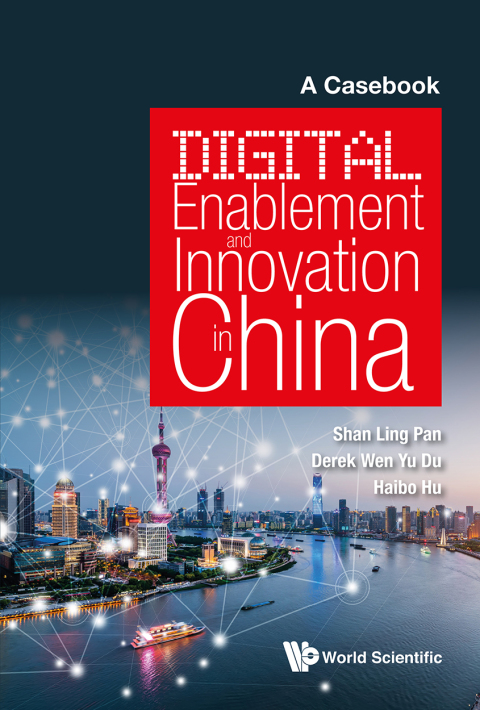 Cover image for book Digital Enablement and Innovation in China: A Casebook