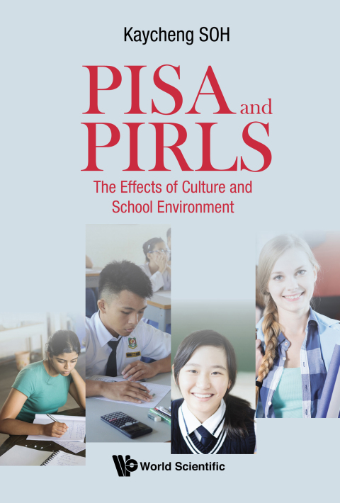 Cover image for book PISA and PIRLS: The Effects of Culture and School Environment