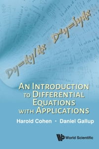 صورة الغلاف: Introduction To Differential Equations With Applications, An 9789813276659