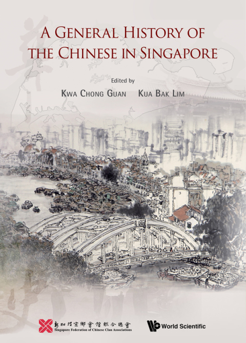 Cover image for book A General History of the Chinese in Singapore