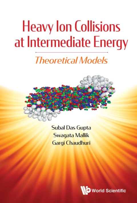 Cover image for book Heavy Ion Collisions at Intermediate Energy: Theoretical Models