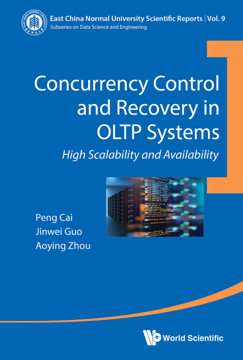 Cover image for book Concurrency Control and Recovery in OLTP Systems: High Scalability and Availability