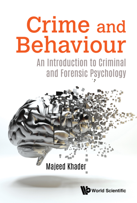 Cover image for book Crime and Behaviour: An Introduction to Criminal and Forensic Psychology