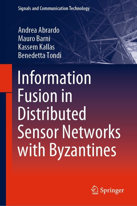 Cover image for book Information Fusion in Distributed Sensor Networks with Byzantines
