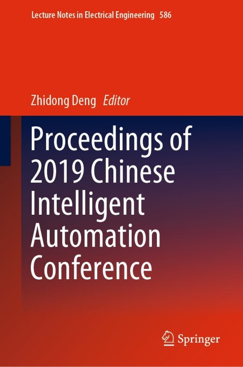 Cover image for book Proceedings of 2019 Chinese Intelligent Automation Conference