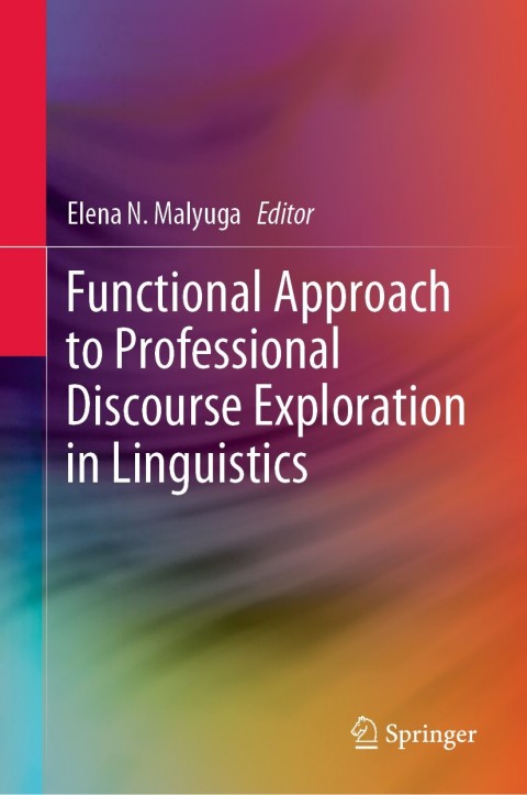 Cover image for book Functional Approach to Professional Discourse Exploration in Linguistics