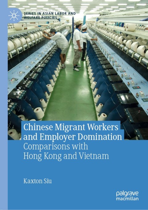 Cover image for book Chinese Migrant Workers and Employer Domination