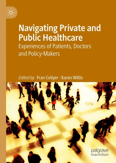 Cover image for book Navigating Private and Public Healthcare