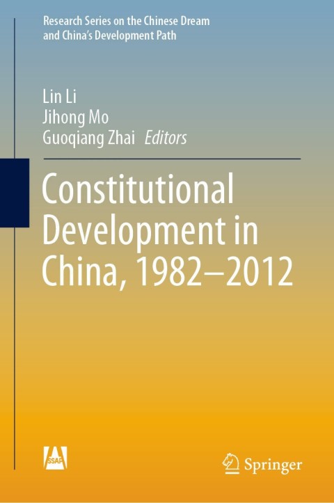 Cover image for book Constitutional Development in China, 1982-2012