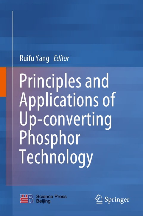 Cover image for book Principles and Applications of Up-converting Phosphor Technology