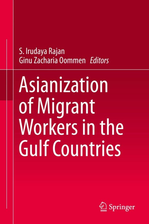Cover image for book Asianization of Migrant Workers in the Gulf Countries