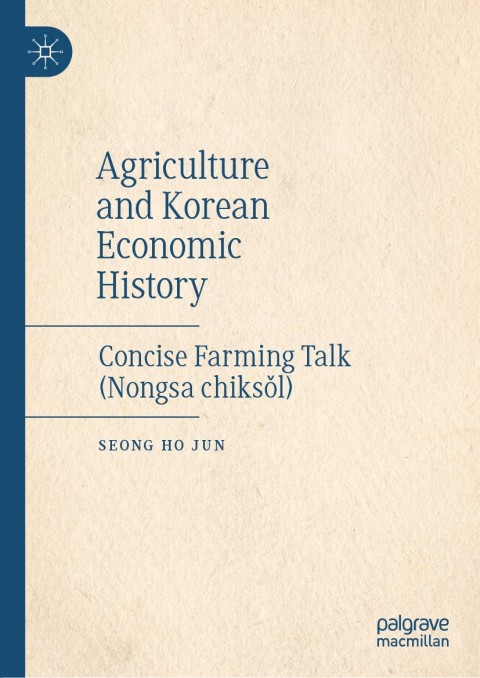 Cover image for book Agriculture and Korean Economic History