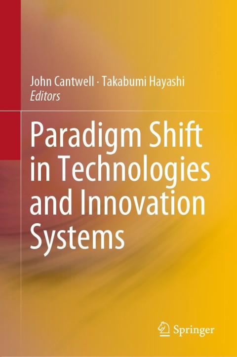 Cover image for book Paradigm Shift in Technologies and Innovation Systems