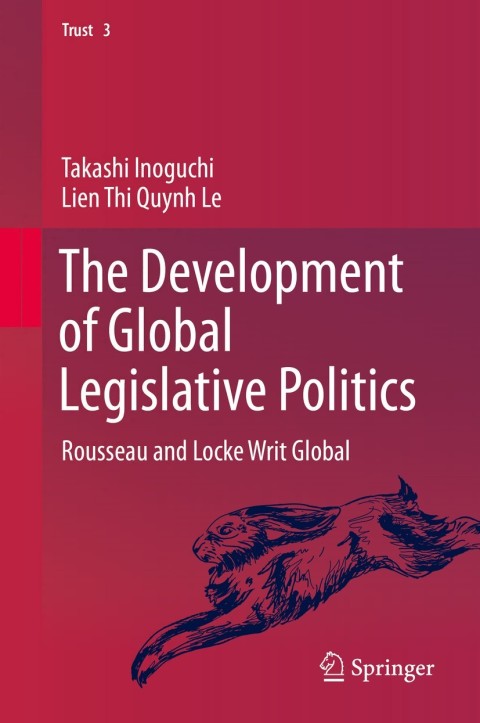 Cover image for book The Development of Global Legislative Politics