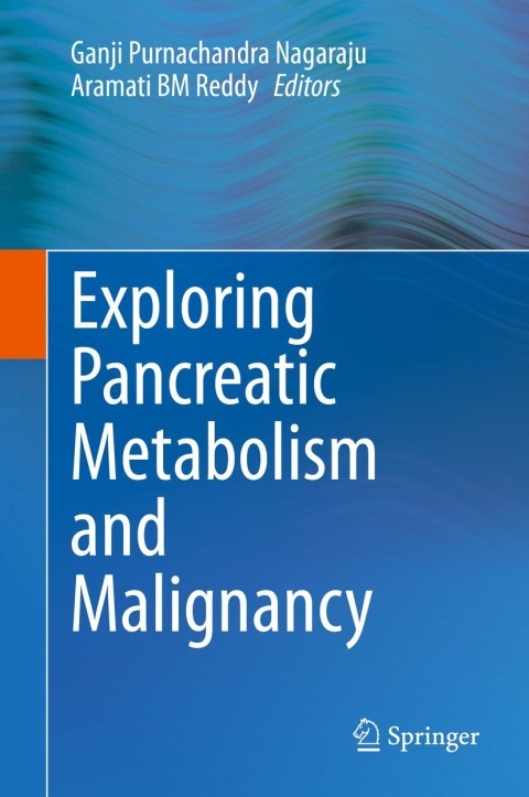 Cover image for book Exploring Pancreatic Metabolism and Malignancy