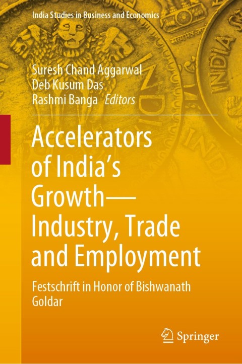 Cover image for book Accelerators of India's Growth—Industry, Trade and Employment