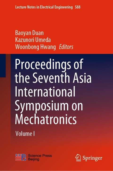 Cover image for book Proceedings of the Seventh Asia International Symposium on Mechatronics