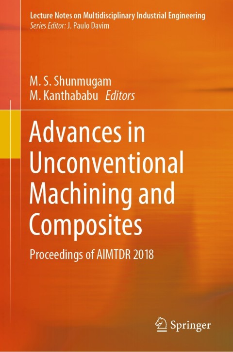 Cover image for book Advances in Unconventional Machining and Composites