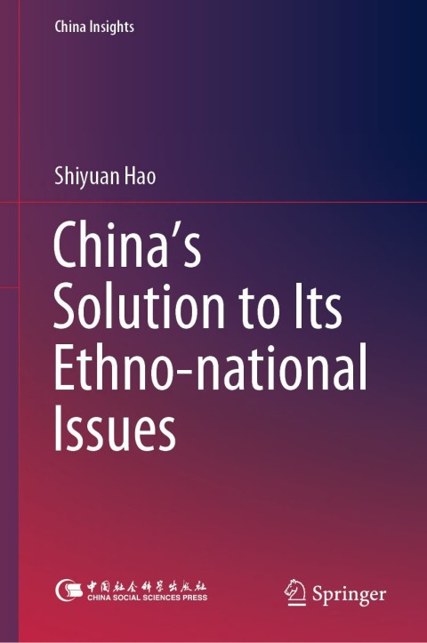 Cover image for book China's Solution to Its Ethno-national Issues