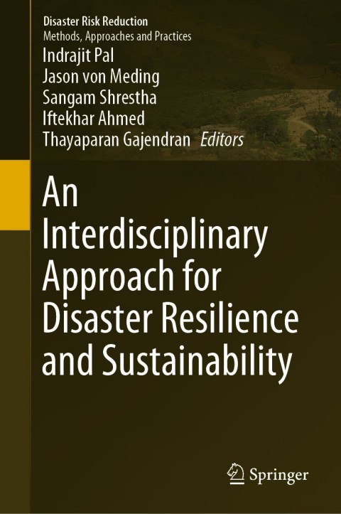 Cover image for book An Interdisciplinary Approach for Disaster Resilience and Sustainability