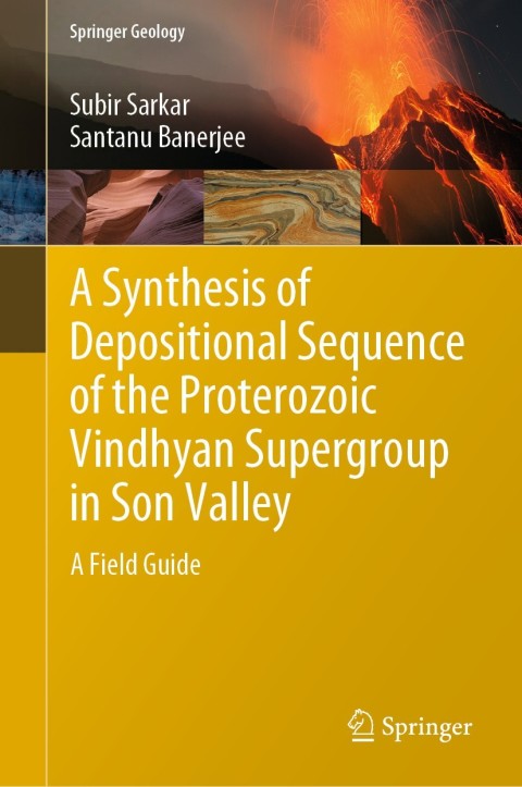 Cover image for book A Synthesis of Depositional Sequence of the Proterozoic Vindhyan Supergroup in Son Valley