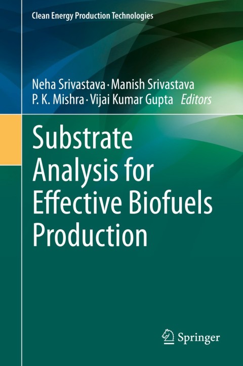 Cover image for book Substrate Analysis for Effective Biofuels Production