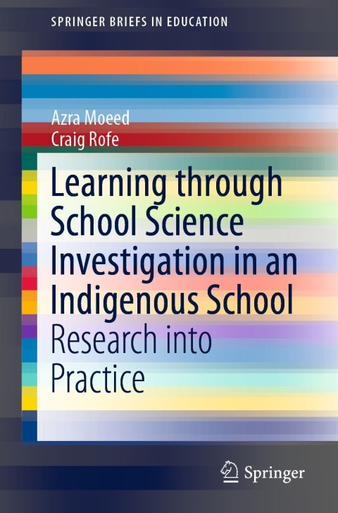 Learning Through School Science Investigation in an Indigenous School 