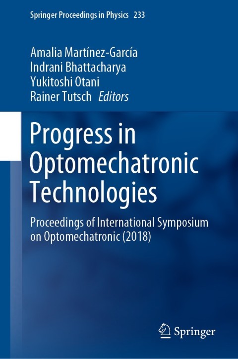 Cover image for book Progress in Optomechatronic Technologies