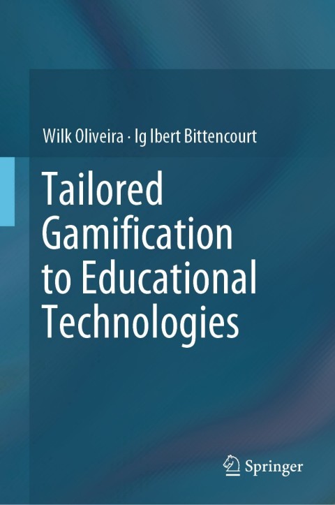Cover image for book Tailored Gamification to Educational Technologies