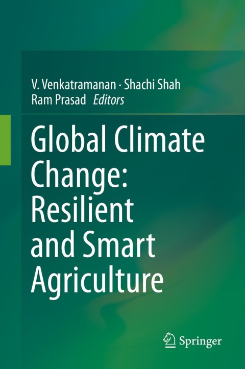 Cover image for book Global Climate Change: Resilient and Smart Agriculture