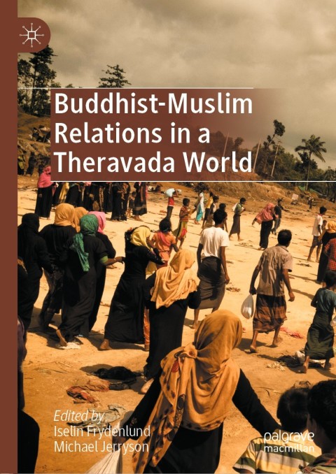 Cover image for book Buddhist-Muslim Relations in a Theravada World