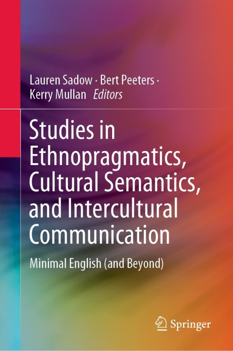 Cover image for book Studies in Ethnopragmatics, Cultural Semantics, and Intercultural Communication