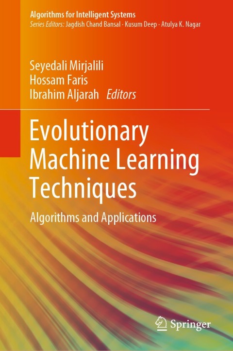 Cover image for book Evolutionary Machine Learning Techniques
