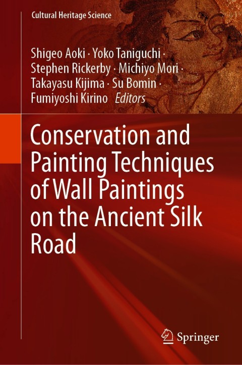 Cover image for book Conservation and Painting Techniques of Wall Paintings on the Ancient Silk Road