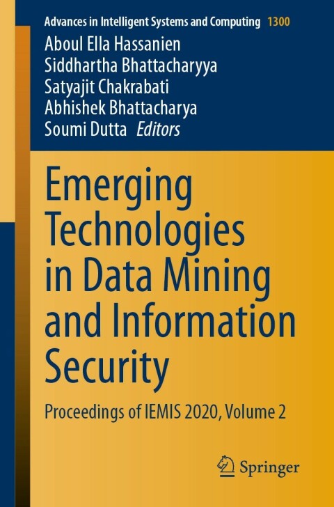 Cover image for book Emerging Technologies in Data Mining and Information Security