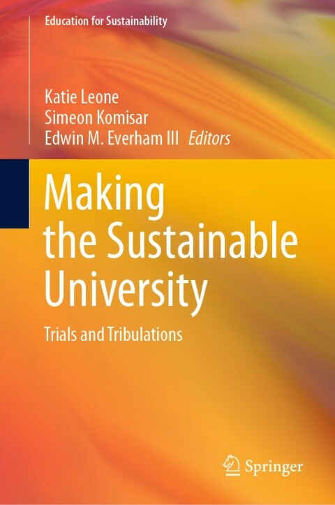 Cover image for book Making the Sustainable University