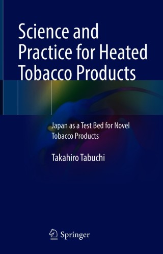 Science and Practice for Heated Tobacco Products