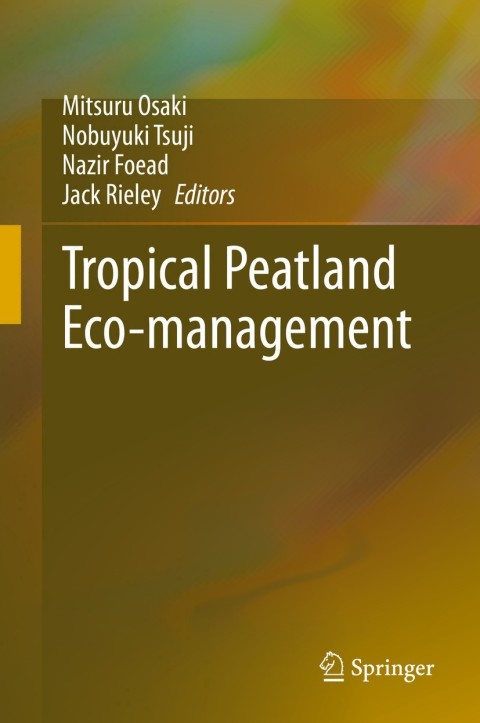 Cover image for book Tropical Peatland Eco-management